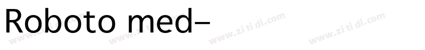 Roboto med字体转换